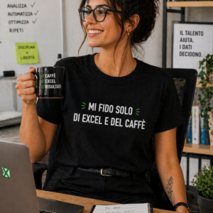 T-shirt Mi fido solo di Excel e del caffè con stampa ironica per commercialisti