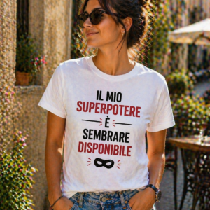 T-shirt superpotere sembrare disponibile con stampa ironica per ufficio